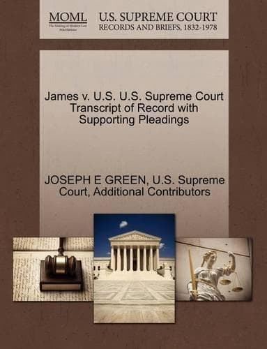Cover of James V. U.S. U.S. Supreme Court Transcript of Record with Supporting Pleadings