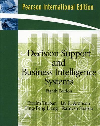 Cover of Decision Support and Business Intelligence Systems: International Edition