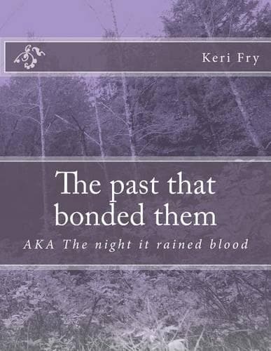 Cover of The past that bonded them