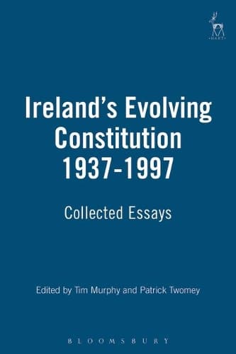 Cover of Ireland's Evolving Constitution 1937-1997