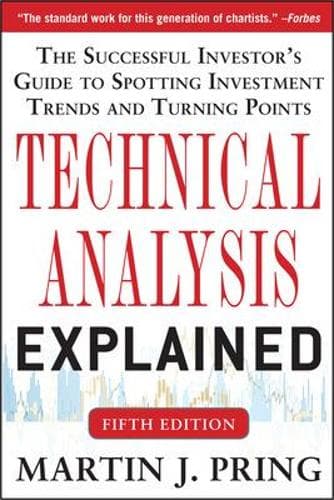 Cover of Technical Analysis Explained, Fifth Edition: The Successful Investor's Guide to Spotting Investment Trends and Turning Points