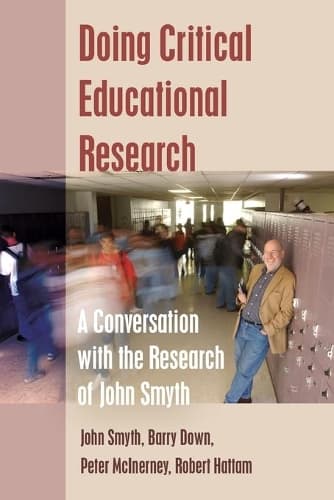 Cover of Doing Critical Educational Research