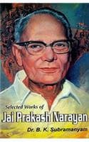Cover of Selected Works of Jai Prakash Narayan