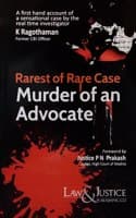 Cover of Rarest of Rare Case - Murder of An Advocate