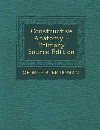 Cover of Constructive Anatomy