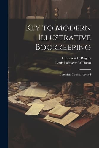Cover of Key to Modern Illustrative Bookkeeping