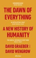 Cover of The Dawn of Everything: A New History of Humanity