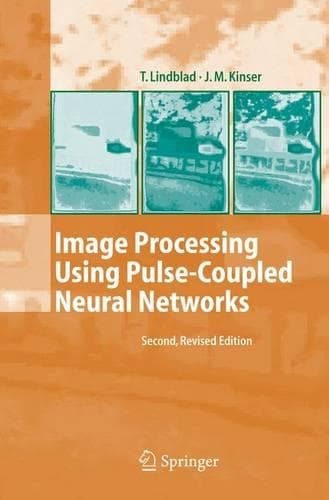 Cover of Image Processing Using Pulse-Coupled Neural Networks