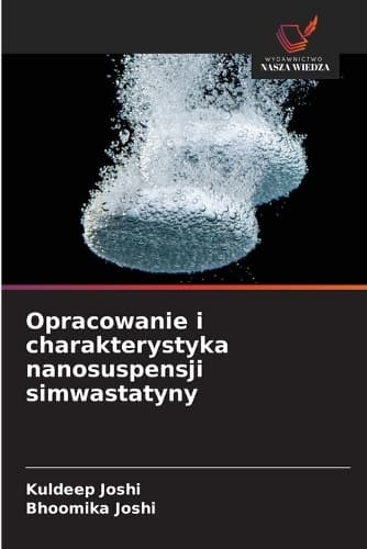 Cover of Opracowanie i charakterystyka nanosuspensji simwastatyny