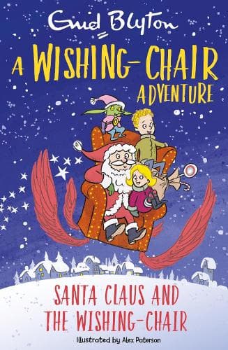 Cover of A Wishing-Chair Adventure: Santa Claus and the Wishing-Chair
