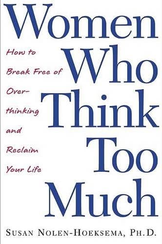 Cover of Women Who Think Too Much
