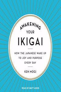 Cover of Awakening Your Ikigai