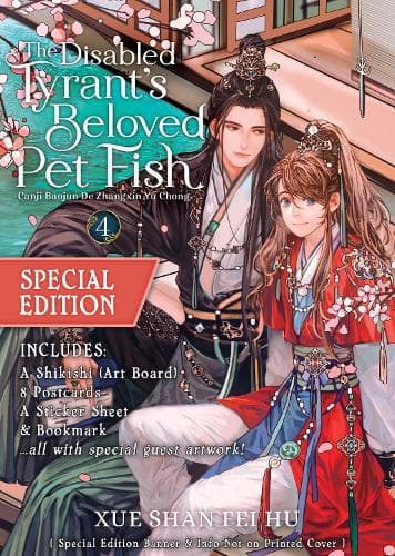 Cover of The Disabled Tyrant's Beloved Pet Fish: Canji Baojun De Zhangxin Yu Chong (Novel) Vol. 4 (Special Edition): (4 The Disabled Tyrant's Beloved Pet Fish: Canji Baojun De Zhangxin Yu Chong (Novel))
