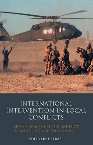 Cover of International Intervention in Local Conflicts
