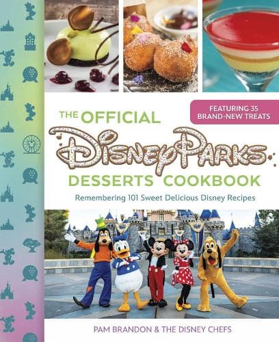 Cover of The Official Disney Parks Desserts Cookbook