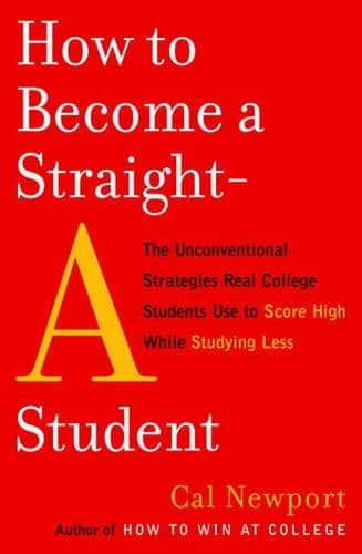 Cover of How to Become a Straight-A Student