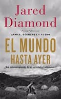 Cover of El mundo Hasta Ayer / The World Until Yesterday