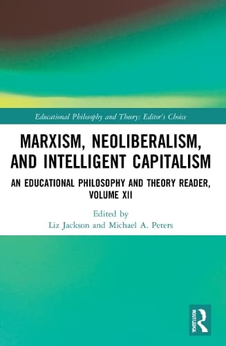 Cover of Marxism, Neoliberalism, and Intelligent Capitalism