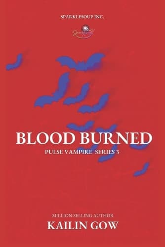 Cover of Blood Burned (PULSE, Book 3)