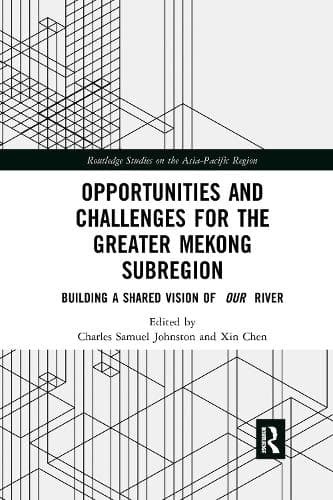 Cover of Opportunities and Challenges for the Greater Mekong Subregion