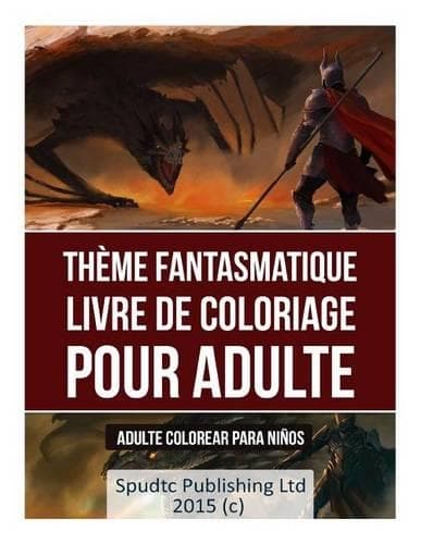 Cover of Thème fantasmatique Livre de coloriage pour adulte