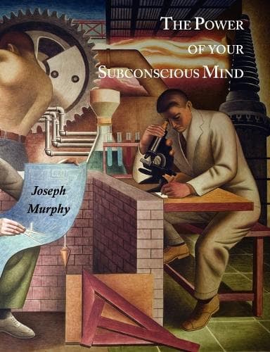 Cover of The Power of Your Subconscious Mind