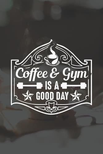 Cover of Coffee & Gym Is A Good Day