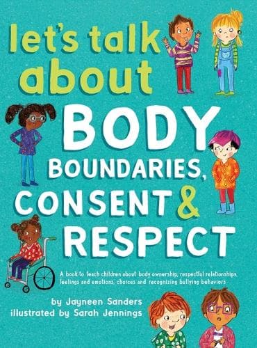 Cover of Let's Talk About Body Boundaries, Consent & Respect