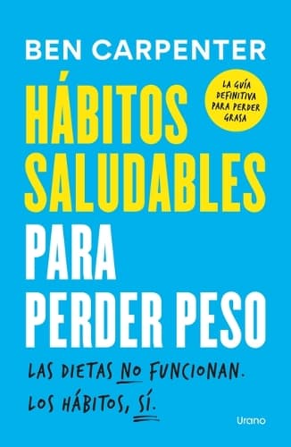 Cover of Habitos Saludables Para Perder Peso