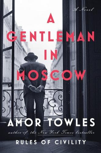 Cover of A Gentleman in Moscow