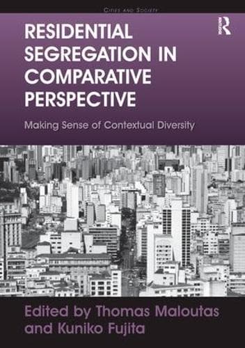 Cover of Residential Segregation in Comparative Perspective