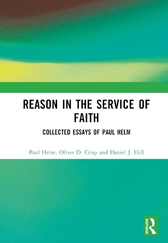 Cover of Reason in the Service of Faith