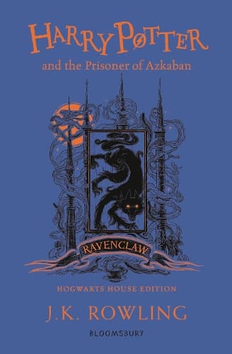 Cover of Harry Potter and the Prisoner of Azkaban – Ravenclaw Edition