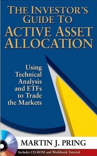 Cover of Investor's Guide to Active Asset Allocation, The: Using Technical Analysis and Etfs to Trade the Markets
