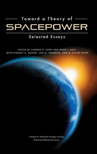 Cover of Toward a Theory of Spacepower