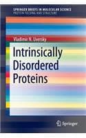 Cover of Intrinsically Disordered Proteins