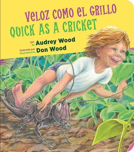 Cover of Quick as a Cricket/Veloz Como El Grillo Board Book: Bilingual English-Spanish