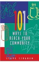 Cover of 101 Ways to Reach Your Community