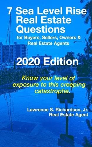 Cover of 7 Sea Level Rise Real Estate Questions