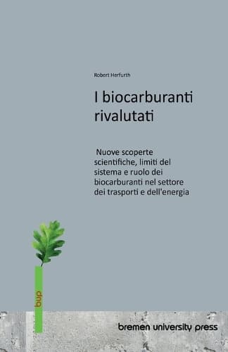 Cover of I biocarburanti rivalutati