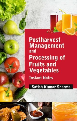 Cover of Postharvest Management and Processing of Fruits and Vegetables