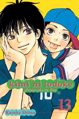 Cover of Kimi ni Todoke: From Me to You, Vol. 13: Volume 13(Kimi ni Todoke: From Me To You)