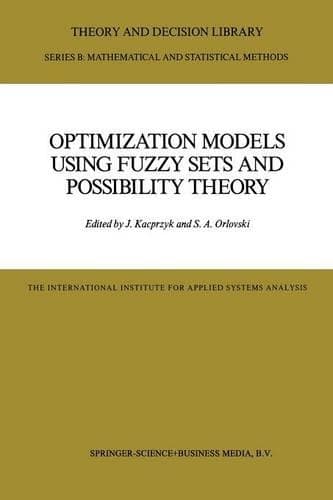 Cover of Optimization Models Using Fuzzy Sets and Possibility Theory