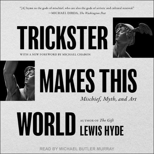 Cover of Trickster Makes This World
