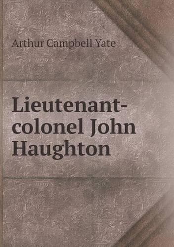 Cover of Lieutenant-Colonel John Haughton