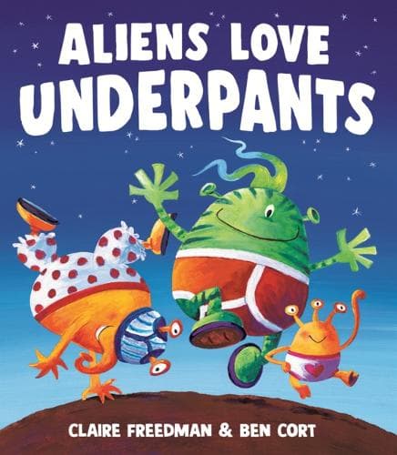 Cover of Aliens Love Underpants