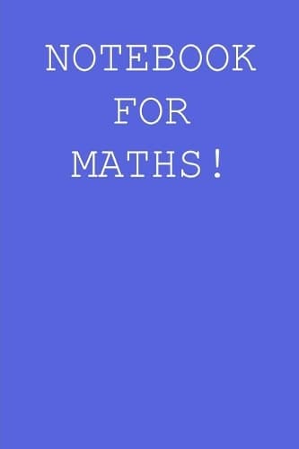 Cover of Notebook for maths!