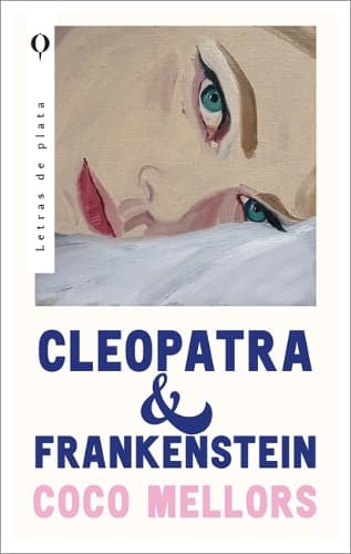 Cover of Cleopatra Y Frankenstein -V1