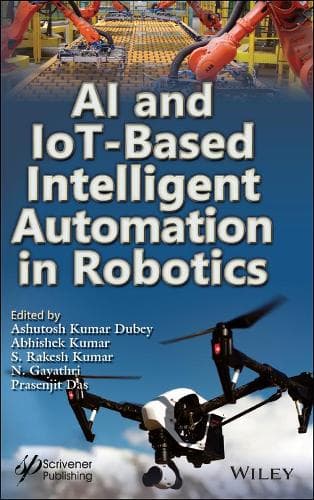 Cover of AI and IoT-Based Intelligent Automation in Robotics