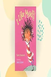 Cover of I Like Myself!